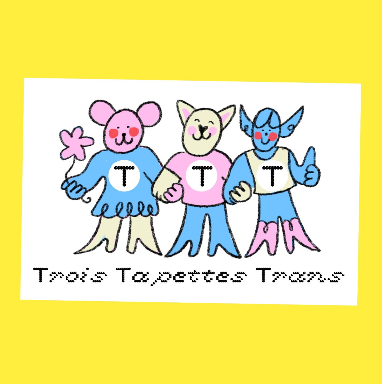 TTT – Trois Tapettes Trans - Brussels Ass Book Fair